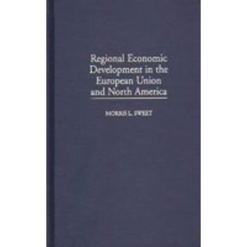 regional economic development in the european union and north america