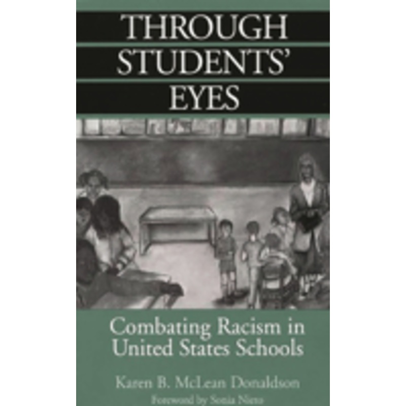 through students’ eyes: combating racism in united states schools