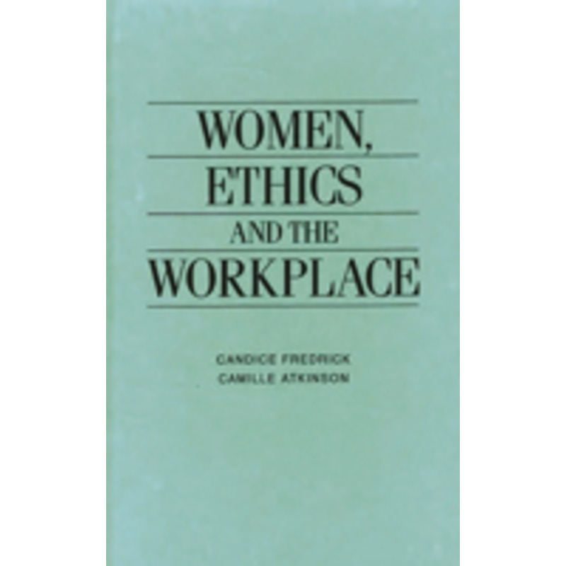 women, ethics and the workplace