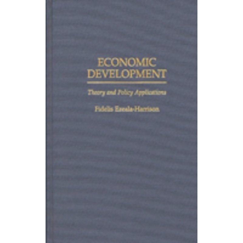 economic development: theory and policy applications
