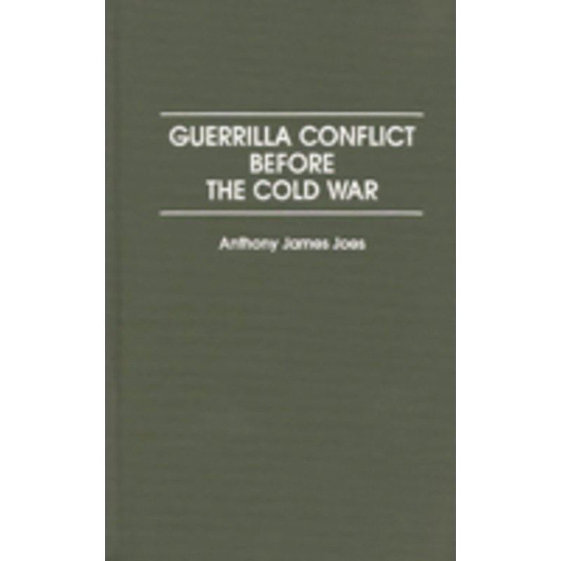 guerrilla conflict before the cold war