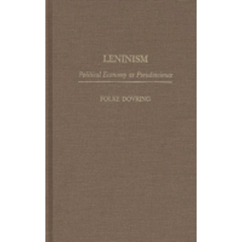leninism: political economy as pseudoscience