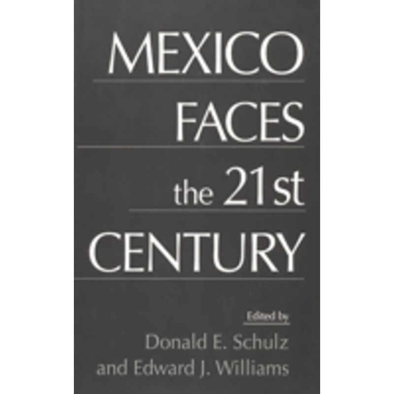 mexico faces the 21st century