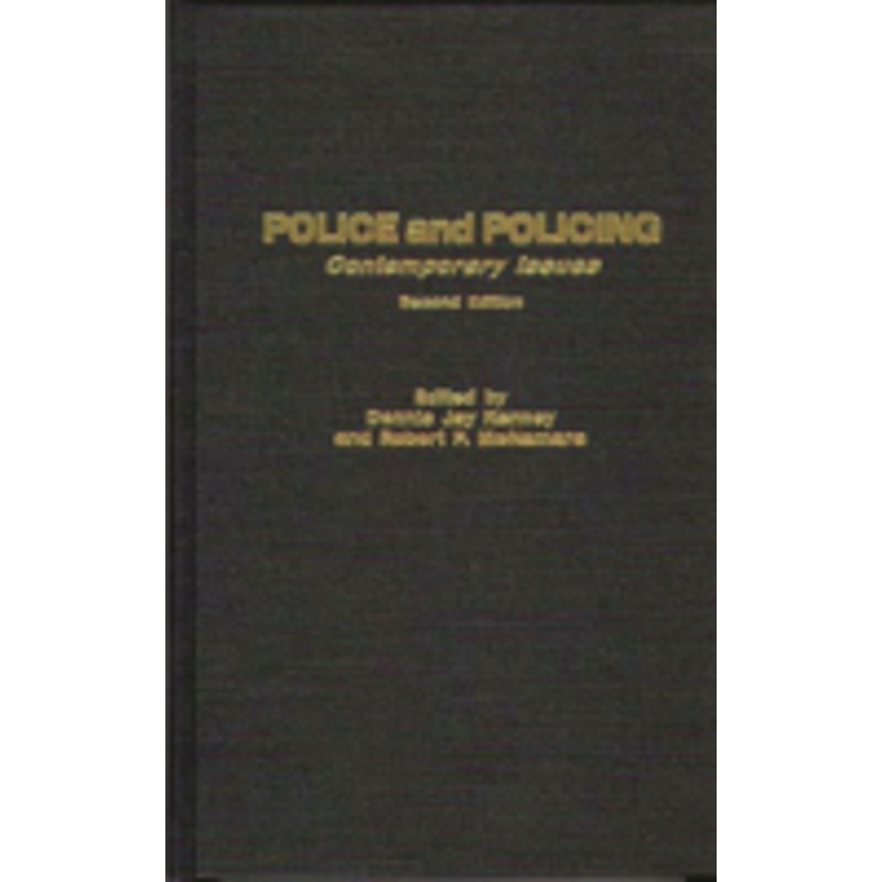 police and policing: contemporary issues