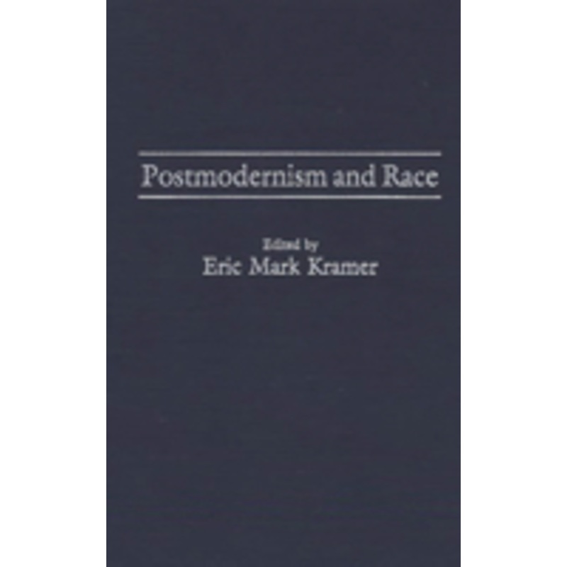 postmodernism and race