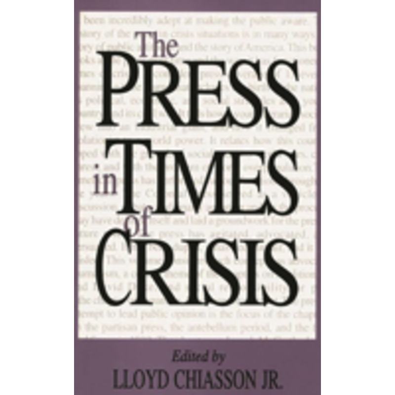 press in times of crisis