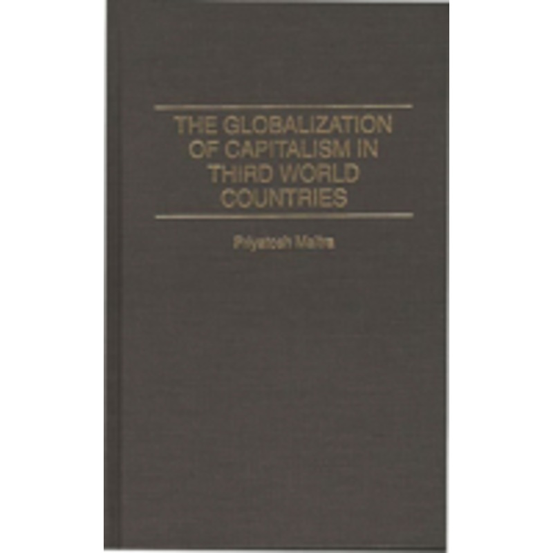 globalization of capitalism in third world countries