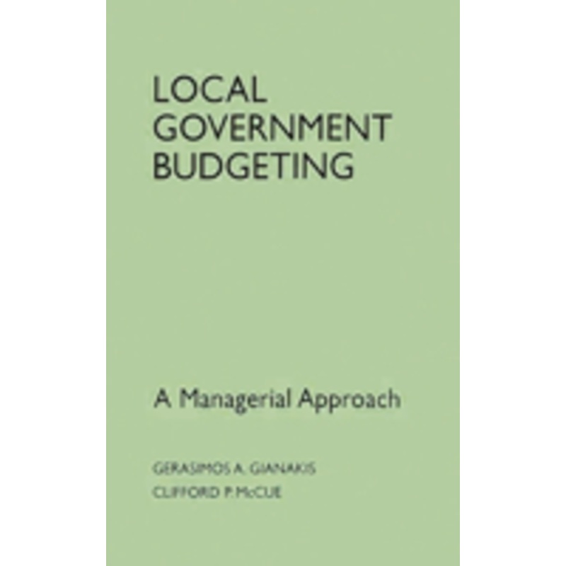 local government budgeting: a managerial approach