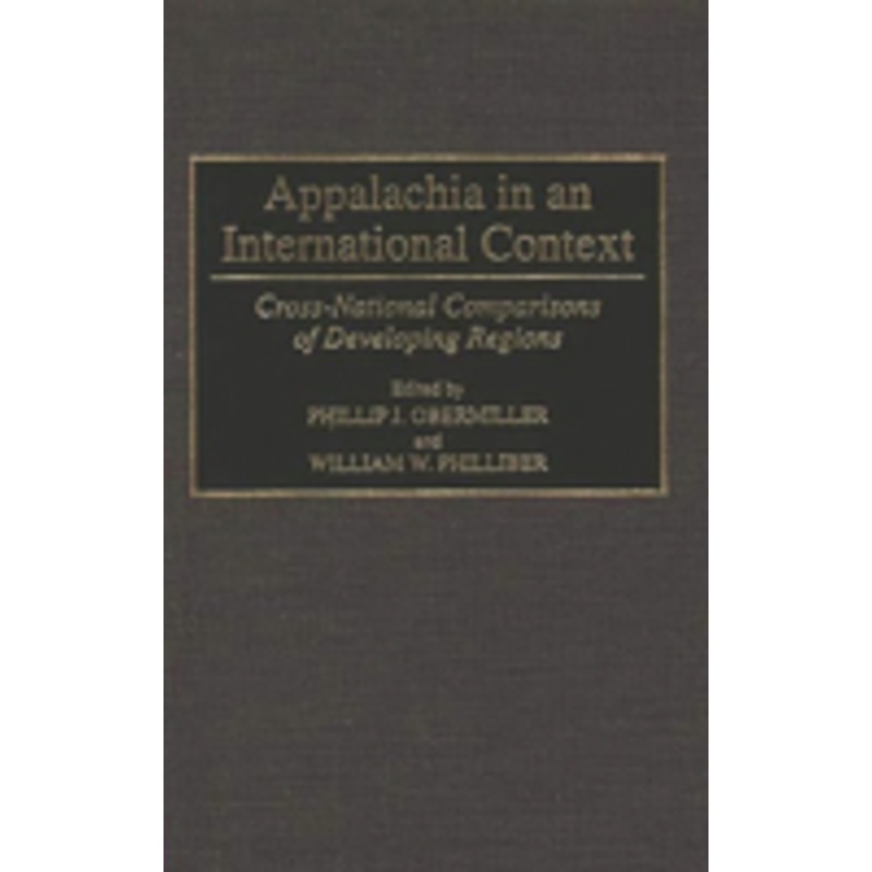 appalachia in an international context: cross-national comparisons of developing regions