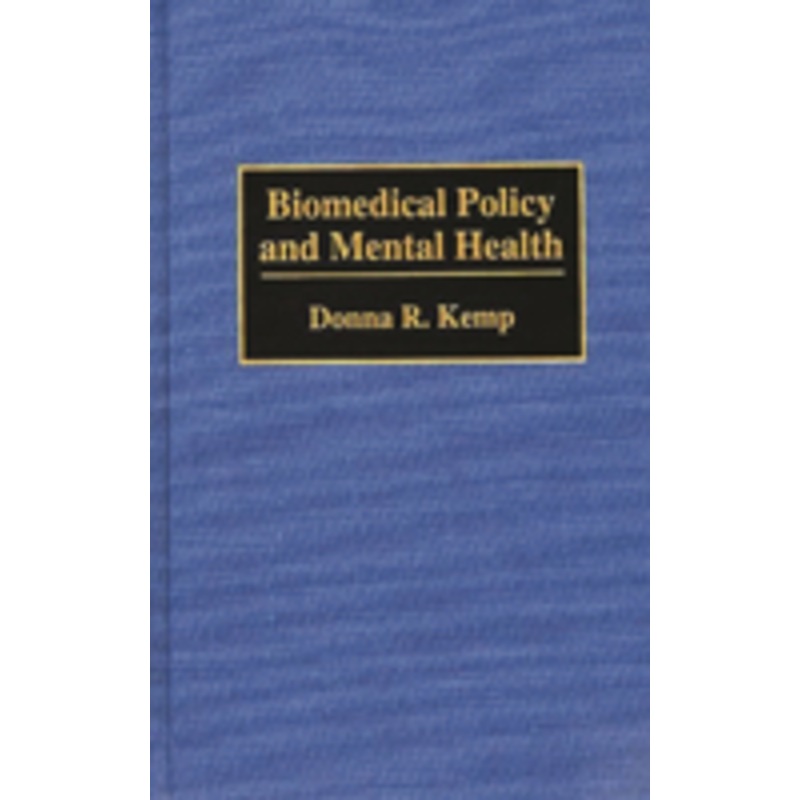 biomedical policy and mental health