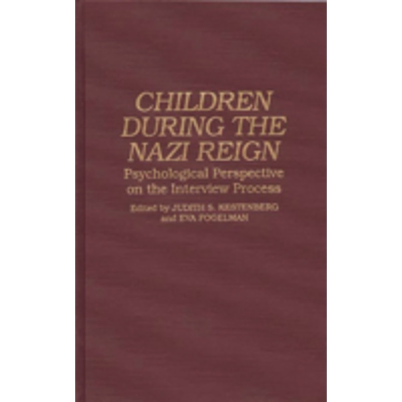 children during the nazi reign: psychological perspective on the interview process