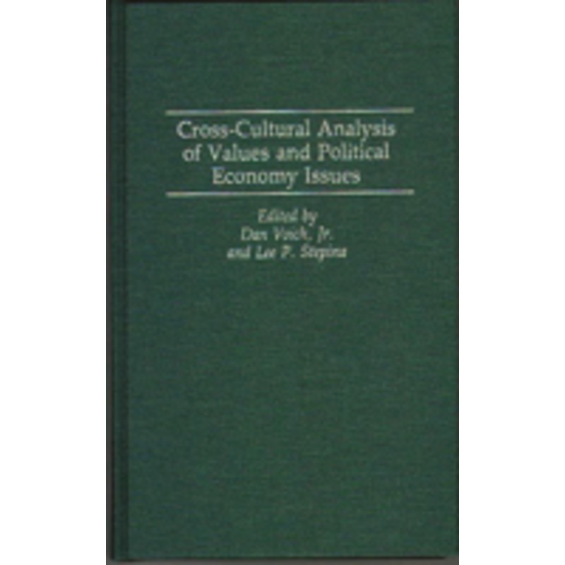 cross-cultural analysis of values and political economy issues