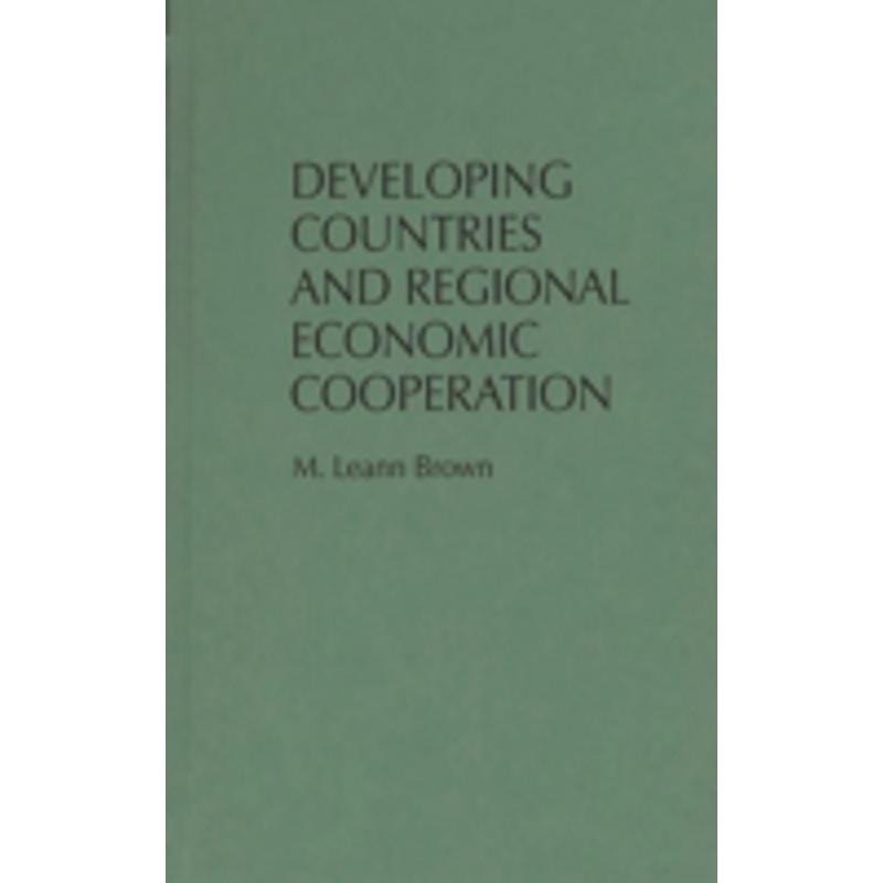developing countries and regional economic cooperation