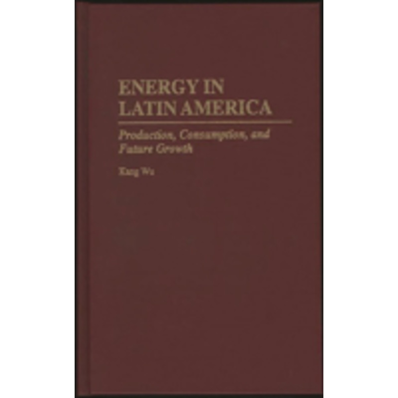 energy in latin america: production, consumption, and future growth