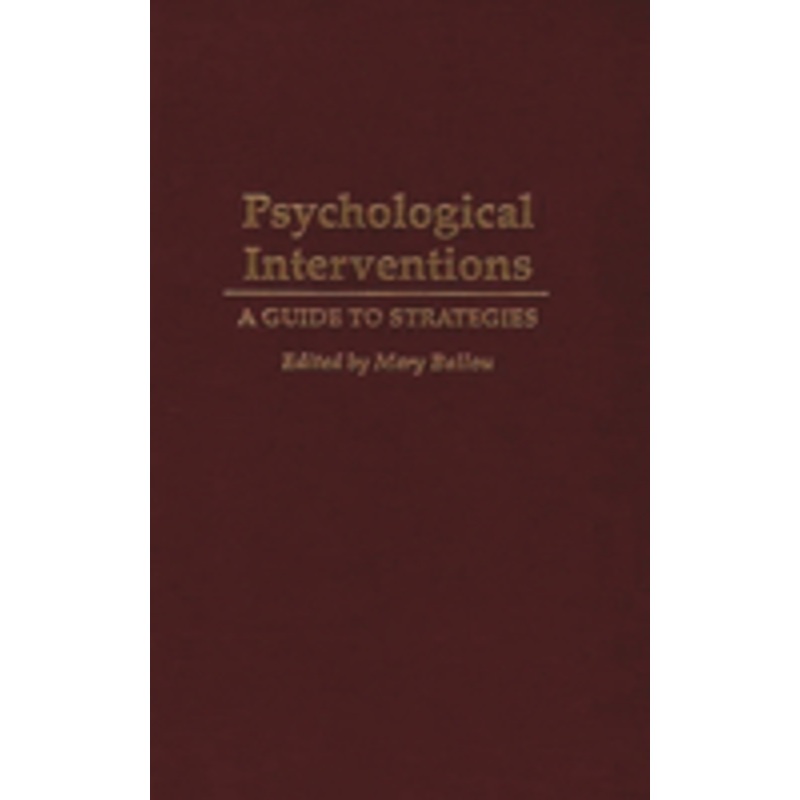 psychological interventions: a guide to strategies