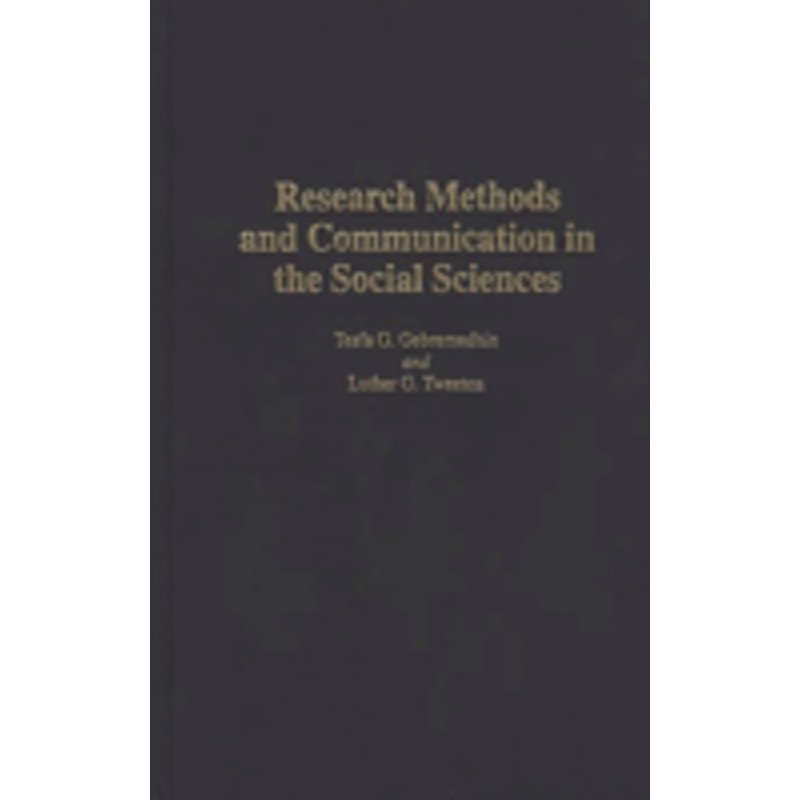 research methods and communication in the social sciences
