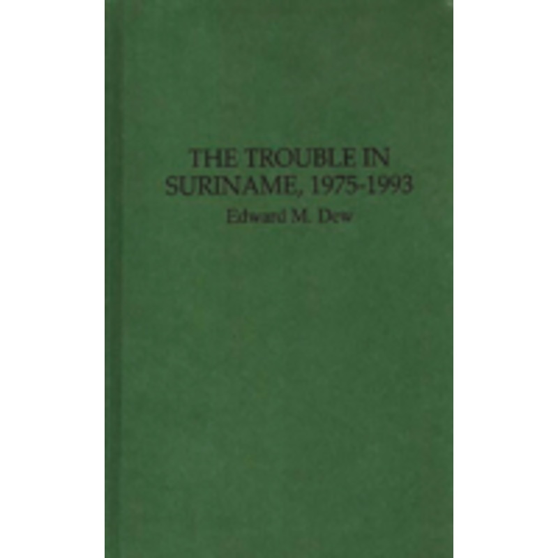 trouble in suriname, 1975-1993
