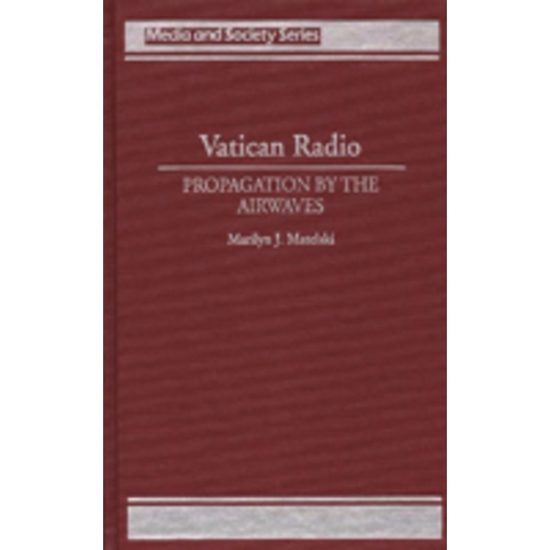 vatican radio: propagation by the airwaves