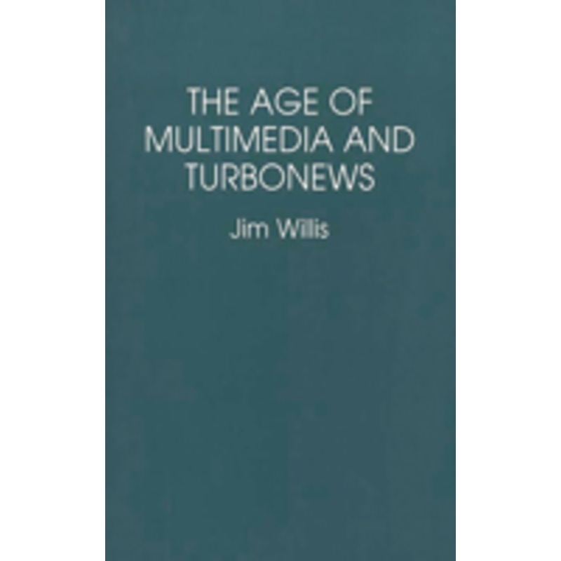 age of multimedia and turbonews