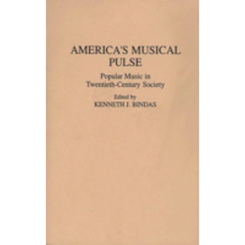 america’s musical pulse: popular music in twentieth-century society