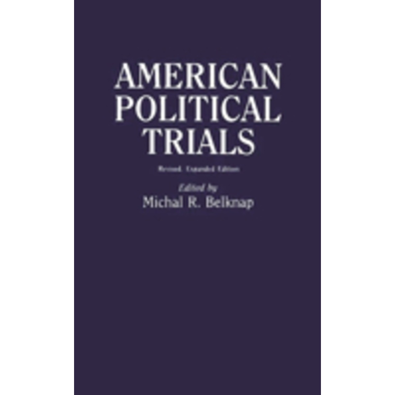 american political trials: revised