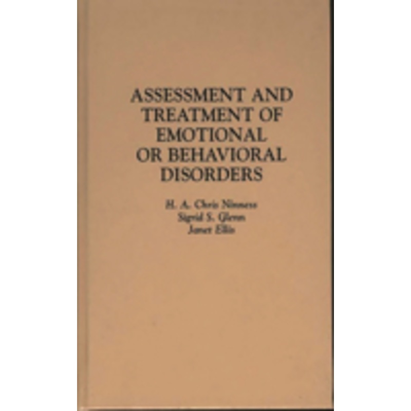 assessment and treatment of emotional or behavioral disorders