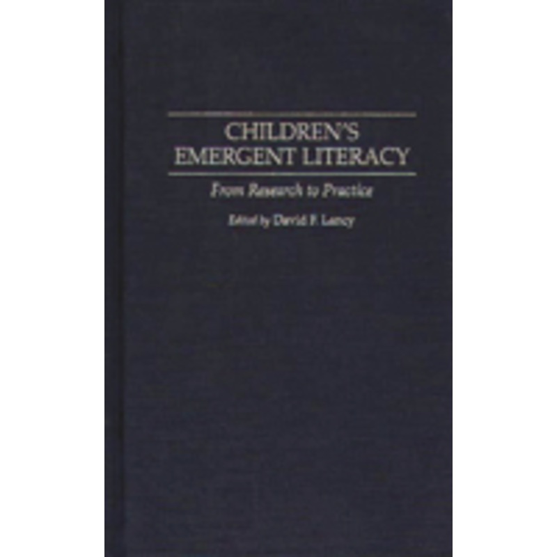children’s emergent literacy: from research to practice