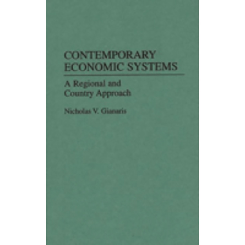 contemporary economic systems: a regional and country approach