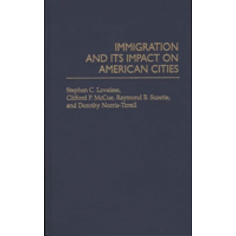 immigration and its impact on american cities
