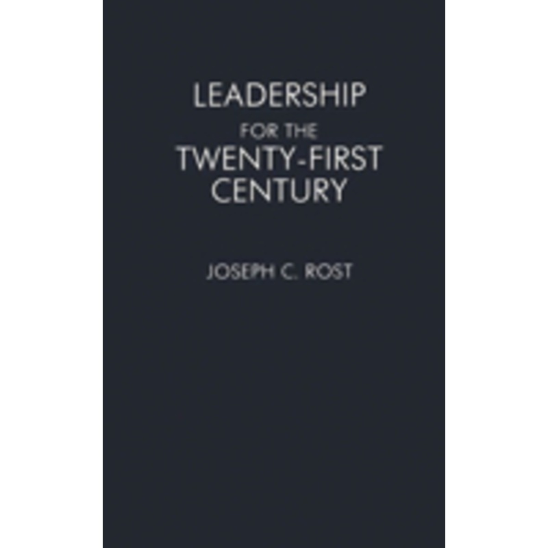 leadership for the twenty-first century