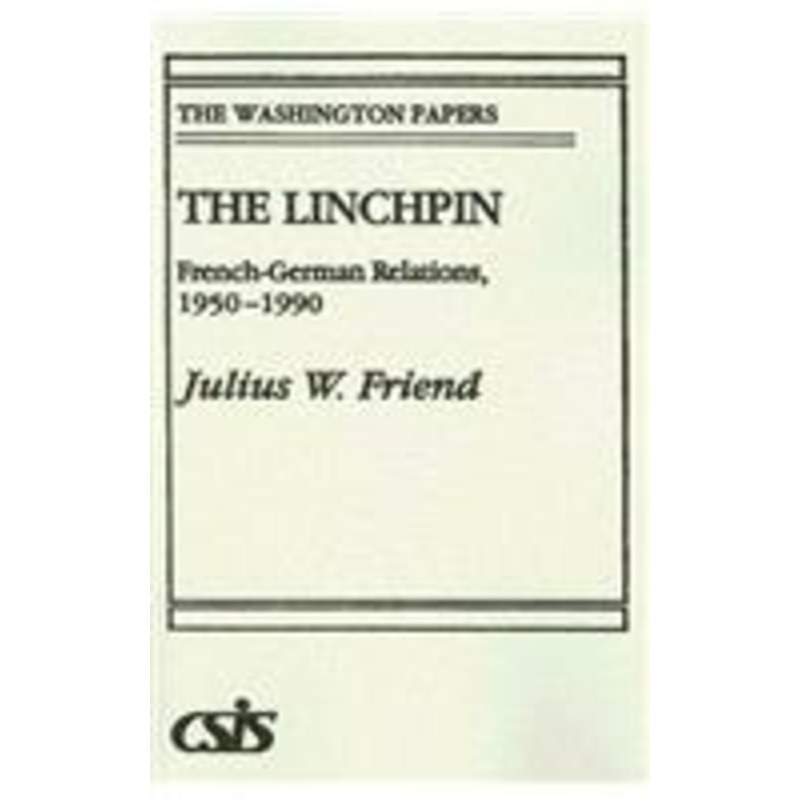 linchpin: french-german relations, 1950-1990