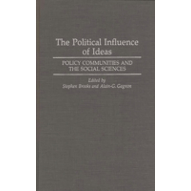 political influence of ideas: policy communities and the social sciences