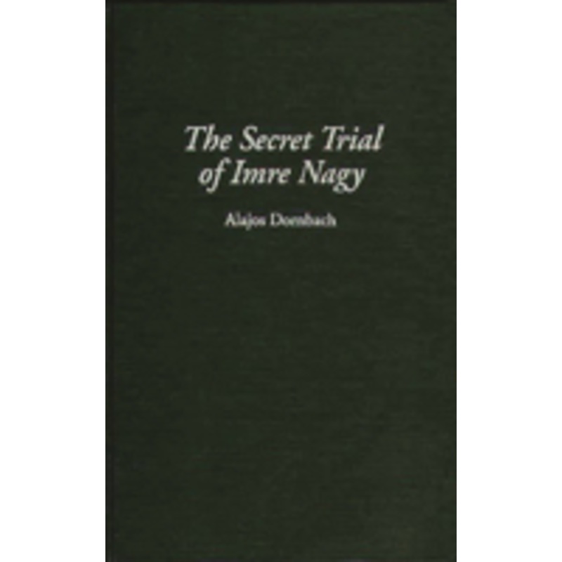 secret trial of imre nagy