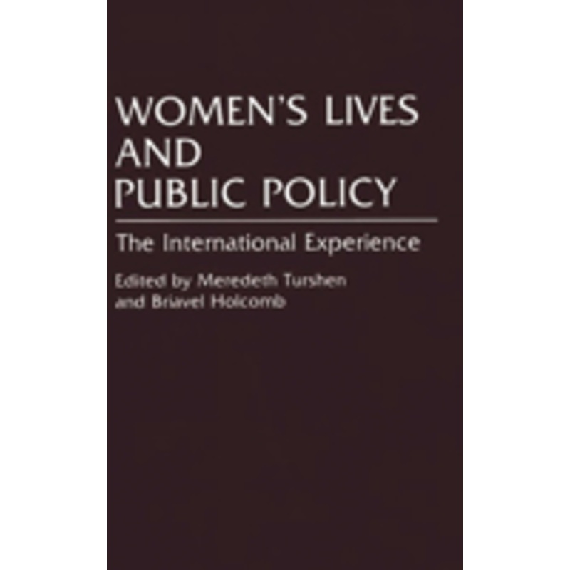 women’s lives and public policy: the international experience