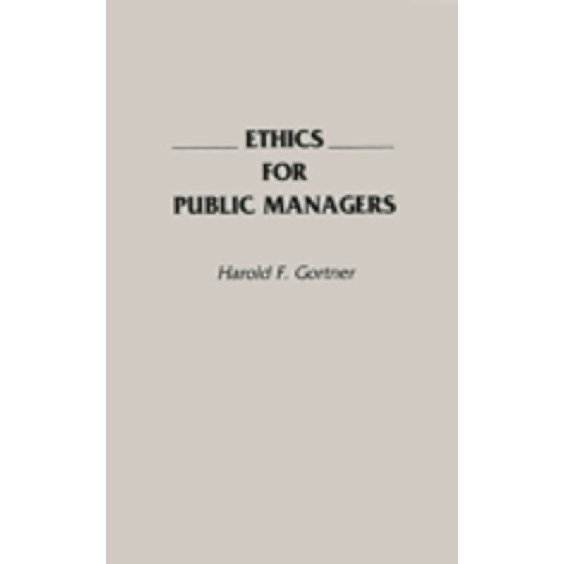 ethics for public managers