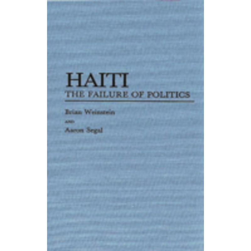 haiti: the failure of politics