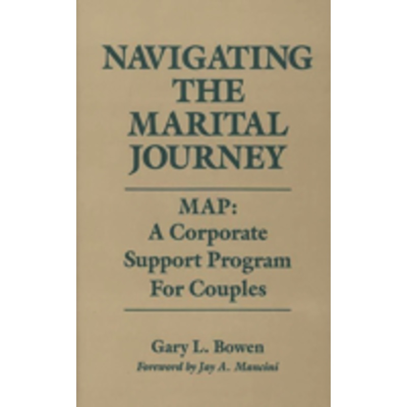 navigating the marital journey: map: a corporate support program for couples