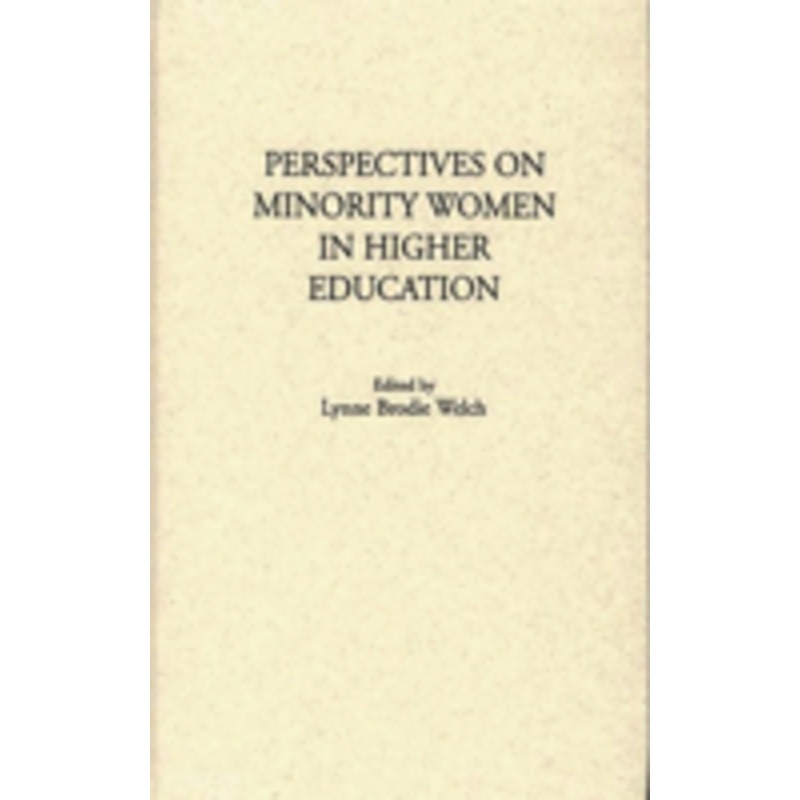 perspectives on minority women in higher education