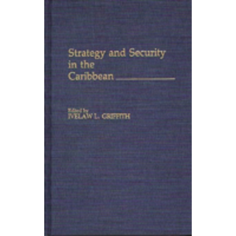 strategy and security in the caribbean