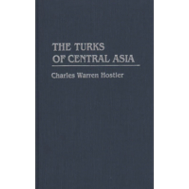 the turks of central asia