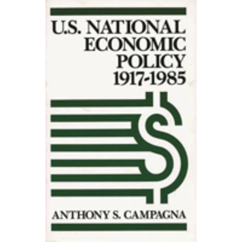 u.s. national economic policy, 1917-1985