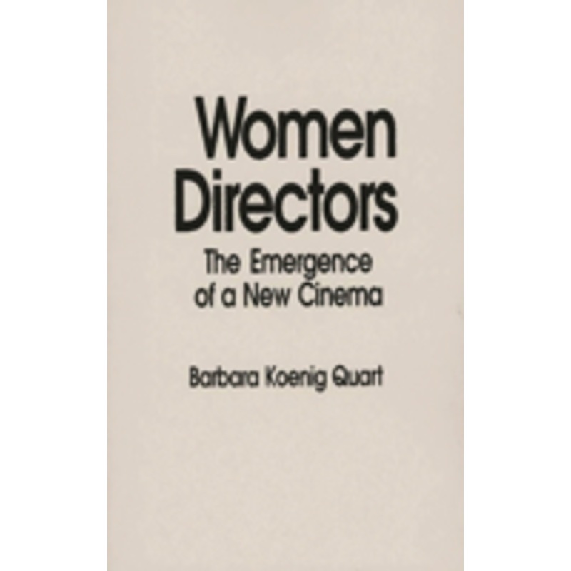 women directors: the emergence of a new cinema