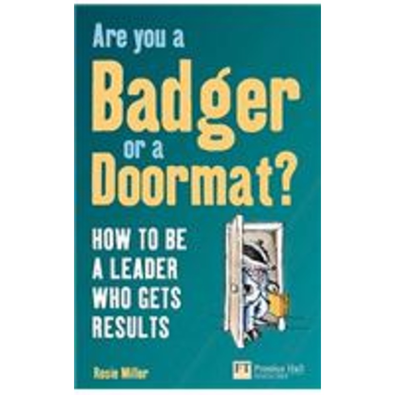 are you a badger or a doormat?