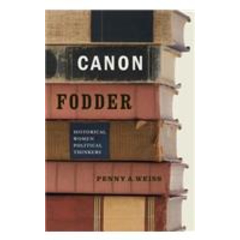 canon fodder: historical women political thinkers