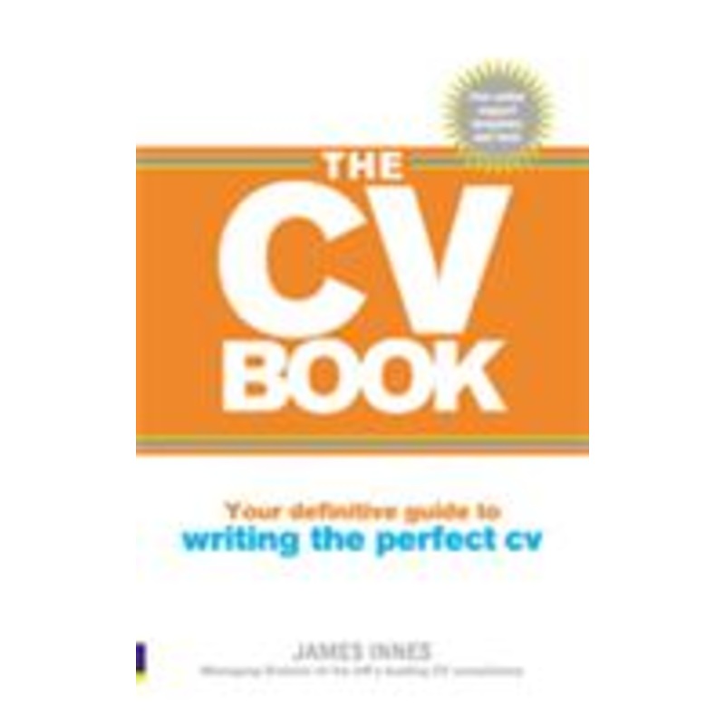 cv book: your definitive guide to writing the perfect cv