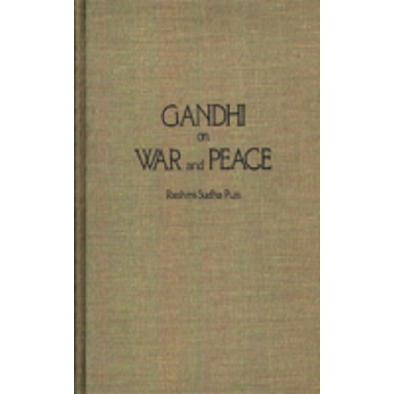 gandhi on war and peace