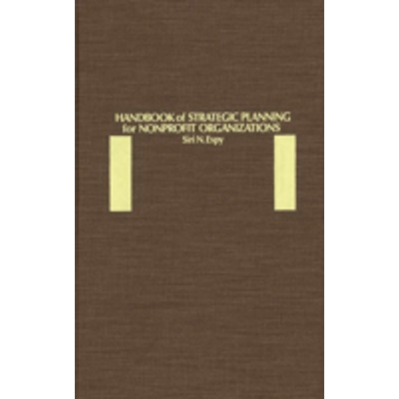 handbook of strategic planning for nonprofit organizations