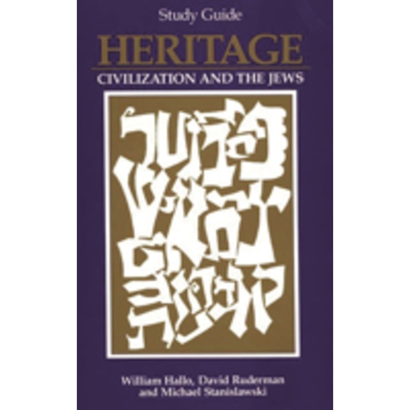 heritage: civilization and the jews: study guide