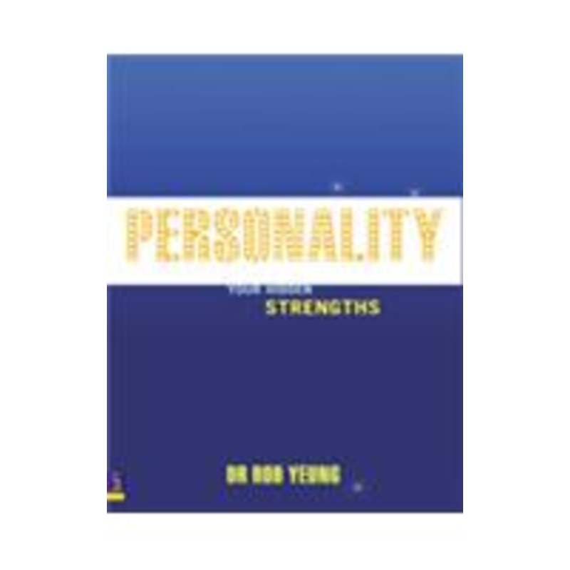 personality: how to unleash your hidden strengths