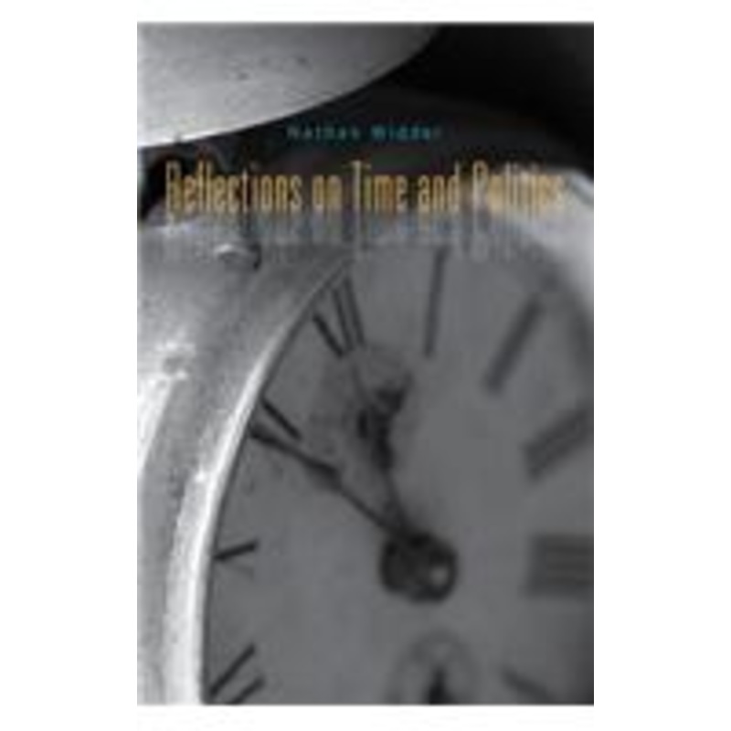 reflections on time and politics